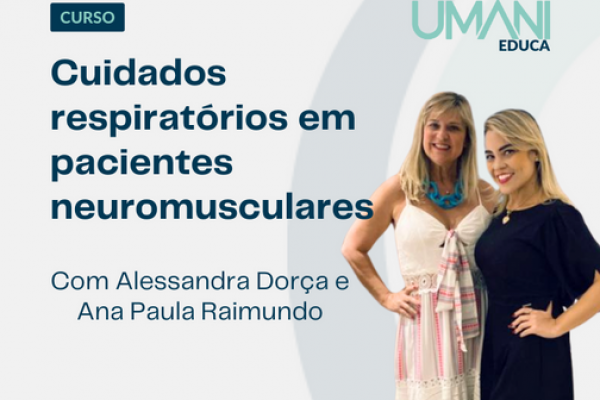 CUIDADOS RESPIRATÓRIOS EM PACIENTES NEUROMUSCULARES (Retângulo grande (IAB))